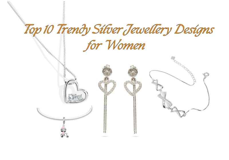 Top 10 Trendy Silver Jewellery Designs for Women Online in India